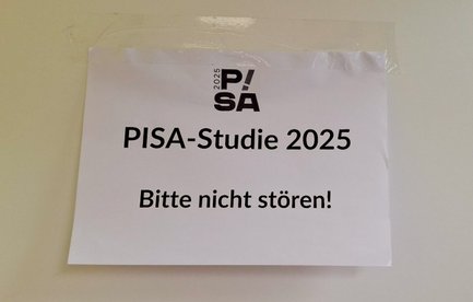 Tuerschild PISA Testung 2025